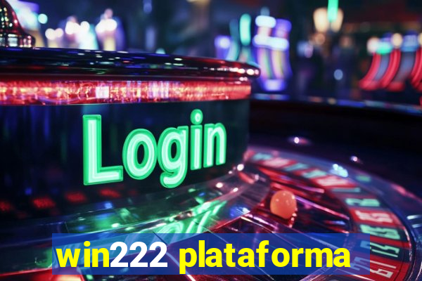 win222 plataforma